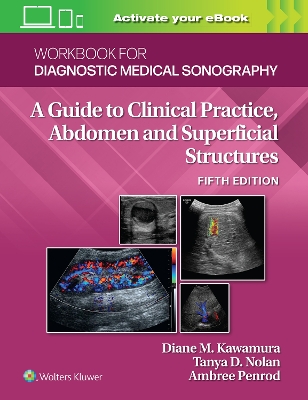 Workbook for Diagnostic Medical Sonography: Abdominal And Superficial Structures book