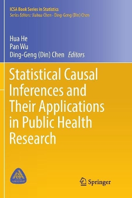 Statistical Causal Inferences and Their Applications in Public Health Research book