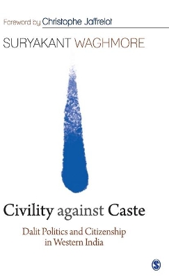 Civility against Caste by Suryakant Waghmore