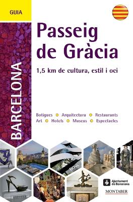 Guia del passeig de Gràcia de Barcelona book