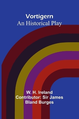 Vortigern; An historical Play book