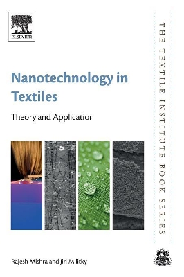 Nanotechnology in Textiles: Theory and Application book