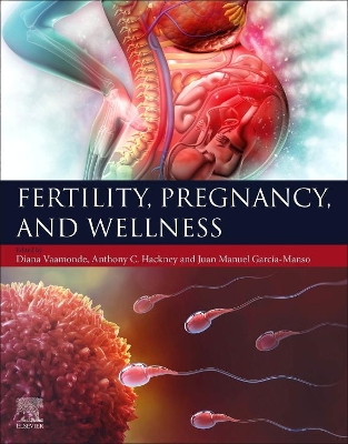 Fertility, Pregnancy, and Wellness book