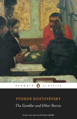 The Gambler and Other Stories by Fyodor Dostoyevsky