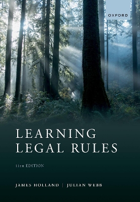 Learning Legal Rules: A Students' Guide to Legal Method and Reasoning book