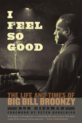 I Feel So Good by Bob Riesman