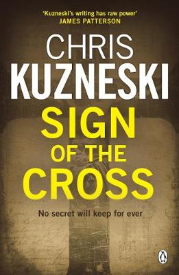 Sign of the Cross by Chris Kuzneski