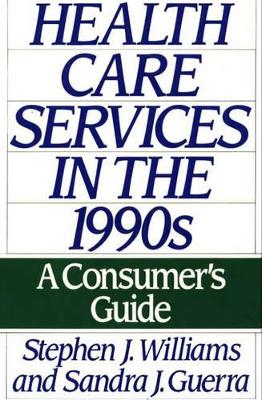 Health Care Services in the 1990s book