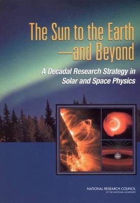 Sun to the Earth, and Beyond book