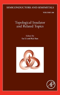 Topological Insulator and Related Topics: Volume 108 book