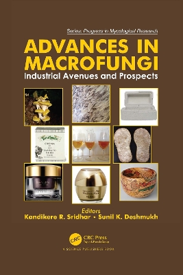 Advances in Macrofungi: Industrial Avenues and Prospects by Kandikere R. Sridhar