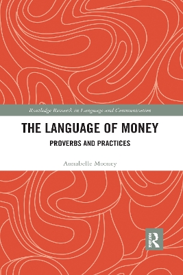 The Language of Money: Proverbs and Practices book