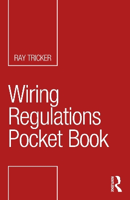 Wiring Regulations Pocket Book by Ray Tricker