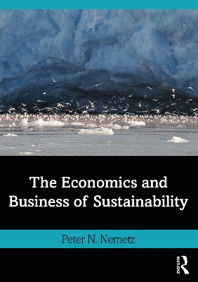 The Economics and Business of Sustainability book