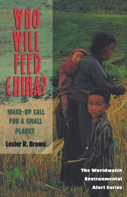 Who Will Feed China? book