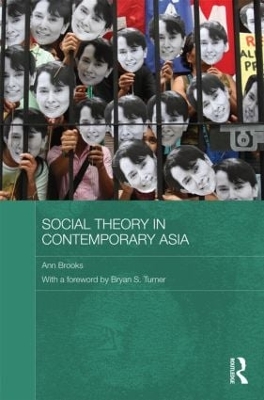 Social Theory in Contemporary Asia by Ann Brooks