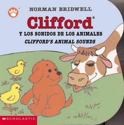 Clifford y los Sonidos de los Animales/Clifford's Animal Sounds book