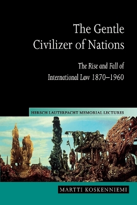 Gentle Civilizer of Nations book