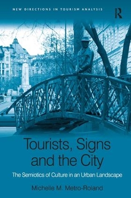 Tourists, Signs and the City book