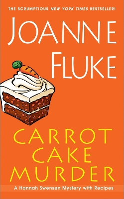 Carrot Cake Murder by Joanne Fluke