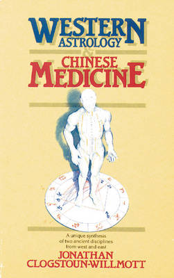 Western Astrology and Chinese Medicine book