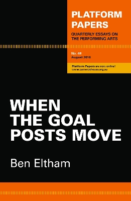 Platform papers 48 - When the Goal Posts Move book