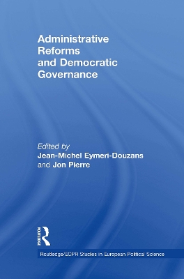 Administrative Reforms and Democratic Governance book