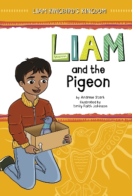 Liam and the Pigeon by Andrew Stark