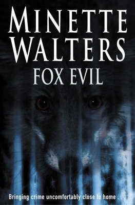 Fox Evil by Minette Walters