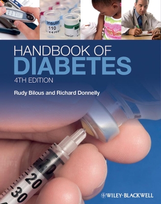 Handbook of Diabetes 4E by Rudy Bilous
