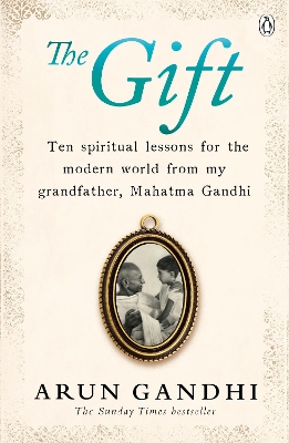The Gift of Anger by Arun Gandhi