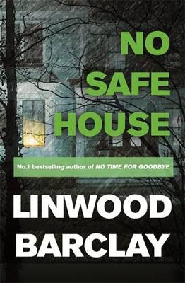 No Safe House by Linwood Barclay