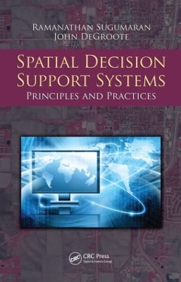 Spatial Decision Support Systems book