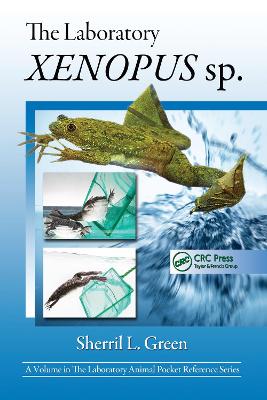 Laboratory XENOPUS Sp by Sherril L. Green