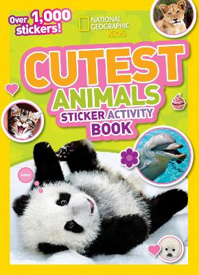 Cutest Animals Sticker Activity Book: Over 1,000 stickers! book