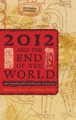 2012 and the End of the World book