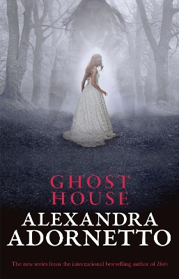 Ghost House (Ghost House, book 1) book