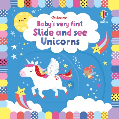 Baby's Very First Slide and See Unicorns book