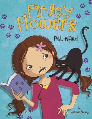 Finley Flowers: Pet-rified book