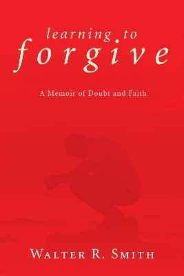 Learning to Forgive book