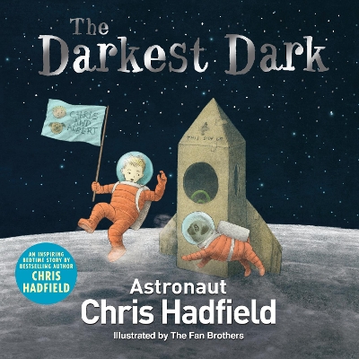 Darkest Dark by Chris Hadfield