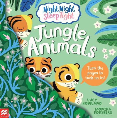 Night Night Sleep Tight: Jungle Animals book