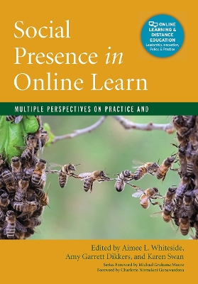 Social Presence in Online Learning by Aimee L. Whiteside