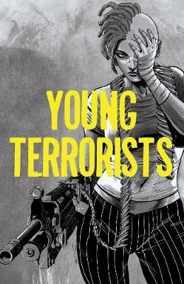 Young Terrorists, Vol 1 book
