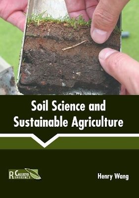 Soil Science and Sustainable Agriculture book