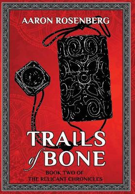 Trails of Bone book