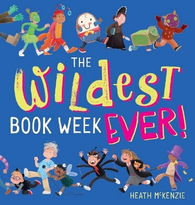 The Wildest Book Week Ever! book