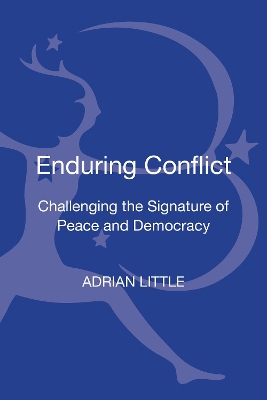 Enduring Conflict by Dr. Adrian Little