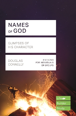 Names of God (Lifebuilder Study Guides): Glimpses of His Character book