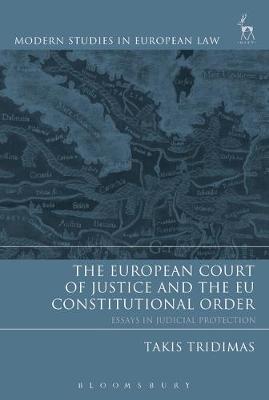 European Court of Justice and the EU Constitutional Order book